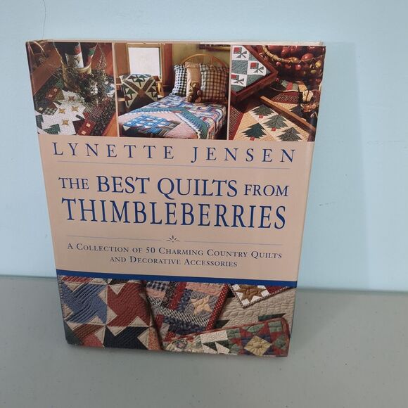 The Best Quilts from Thimbleberries: A Collection of 50 Charming Country… - Picture 1 of 2